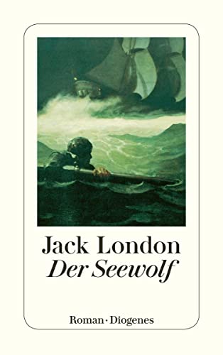 Der Seewolf: (Romantische Romane) (detebe) von Diogenes Verlag AG